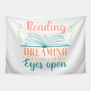 Reading Is Dreaming With Your Eyes Open Tapestry