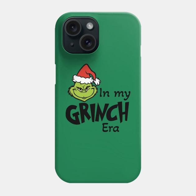 GrinchEra Phone Case by The Bandwagon Society