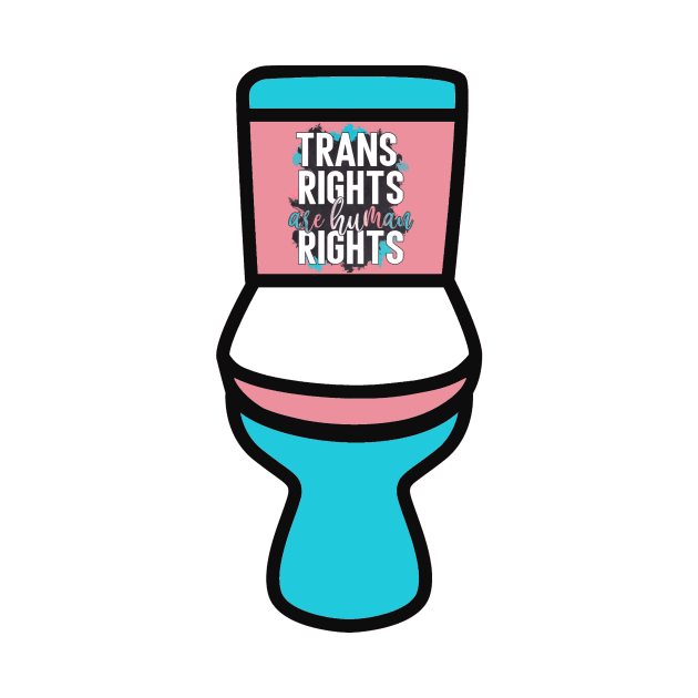 Trans Rights Are Human Rights by My Tribe Apparel