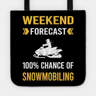 Weekend Forecast Snowmobiling Snowmobile Tote