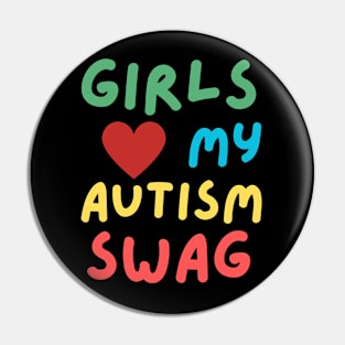 Girls Love My Autism Swag Funny Girls Heart Pin