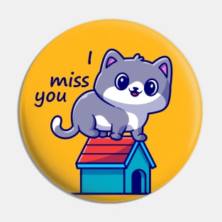 i miss you Pin