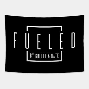 Fueled by Coffee and Hate Tapestry