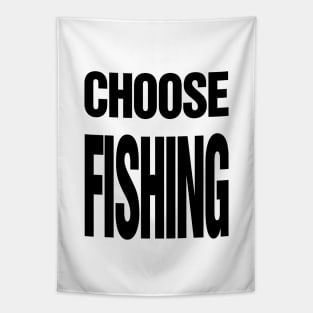 Choose Fishing Tapestry