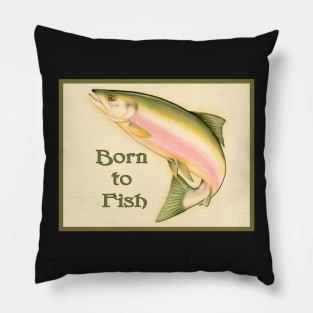 Born to Fish Pillow