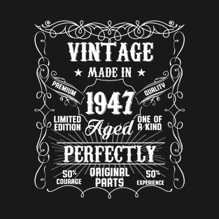 Vintage 76th Birthday Made In 1947 76 Years Old T-Shirt