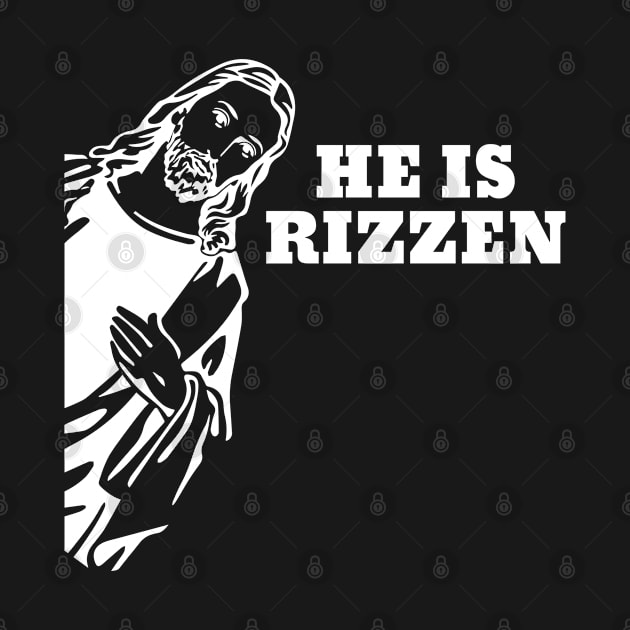 He Is Rizzen Funny Jesus Meme Christian Faith by lightbulbmcoc