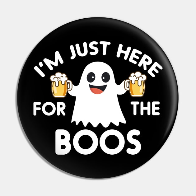 I'm Just Here For The Boos Pin by zerouss