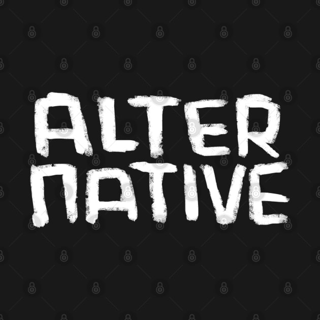 Alternative Lifestyle, Alternative Music by badlydrawnbabe