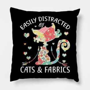 Easily Distracted By Cats & Fabrics Sewing Lover Pillow