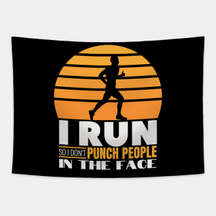 I Run so I don't Punch people in the Face - Funny Runner Gift Tapestry