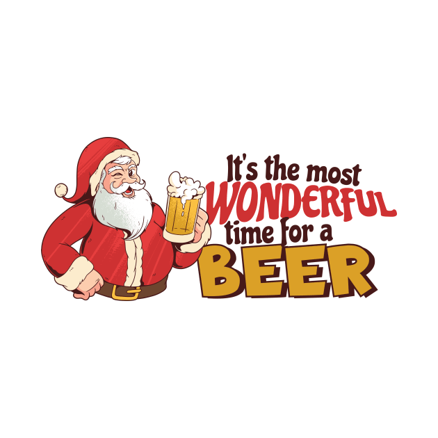 It's the Most Wonderful Time for a Beer | Funny Santa Christmas by SLAG_Creative