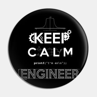 keep calm engineer Pin