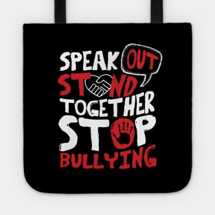 Speak Out. Stand Together. Stop Bullying. Tote