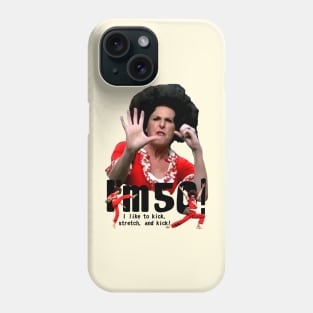 Sally Omalley i'm 50 Phone Case