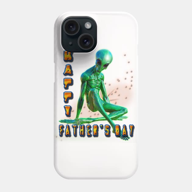 Happy Fathers Day - from Aliens Phone Case by Aloha Designs