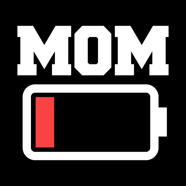 Low Battery Mom by rojakdesigns