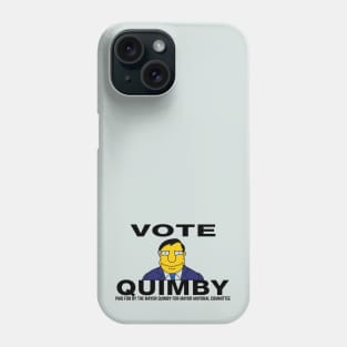 Vote Quimby Phone Case