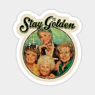 VINTAGE RETRO STAY GOLDEN Magnet