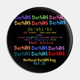 National Dashiki Day Pin