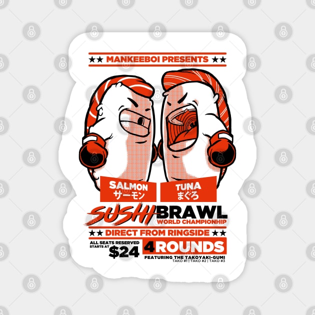 Sushi Brawl Magnet by mankeeboi