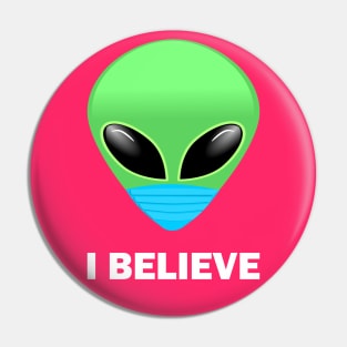 Alien I Believe Face Mask Pin