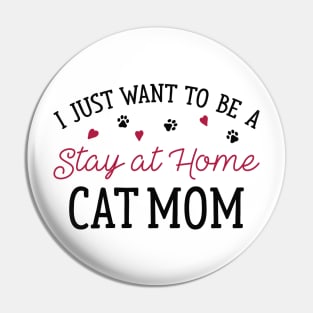 Stay At Home Cat Mom Pin