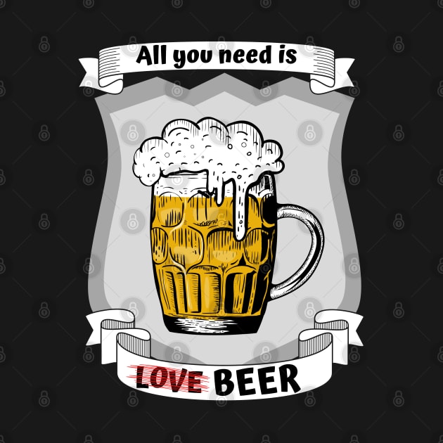 All you need is love - no - beer by Warp9