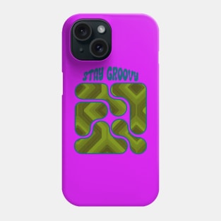 Stay groovy Phone Case