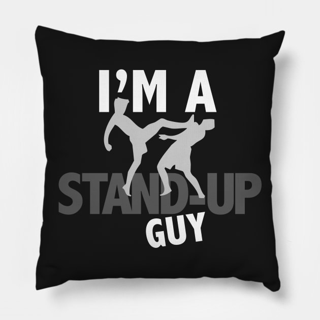 Stand-Up Guy Pillow by Heel Shirts