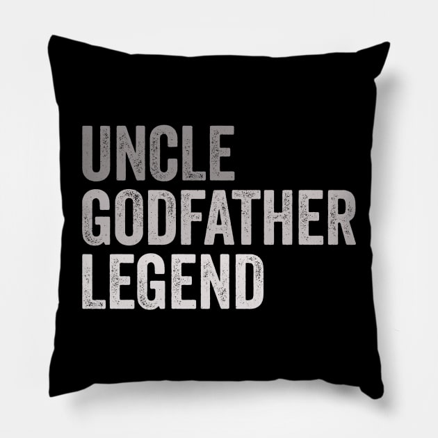 Uncle Godfather Legend - Favorite Uncle Pillow by Eyes4