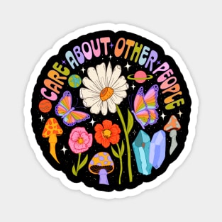 Care about other people Magnet