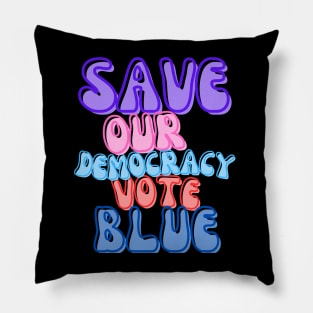 Save Our Democracy Retro Pillow