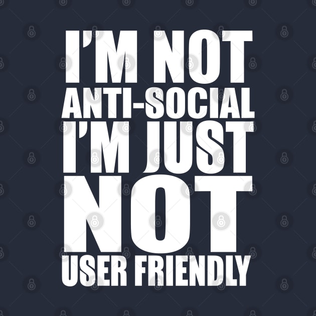 I'm Not Anti-Social by kimmieshops