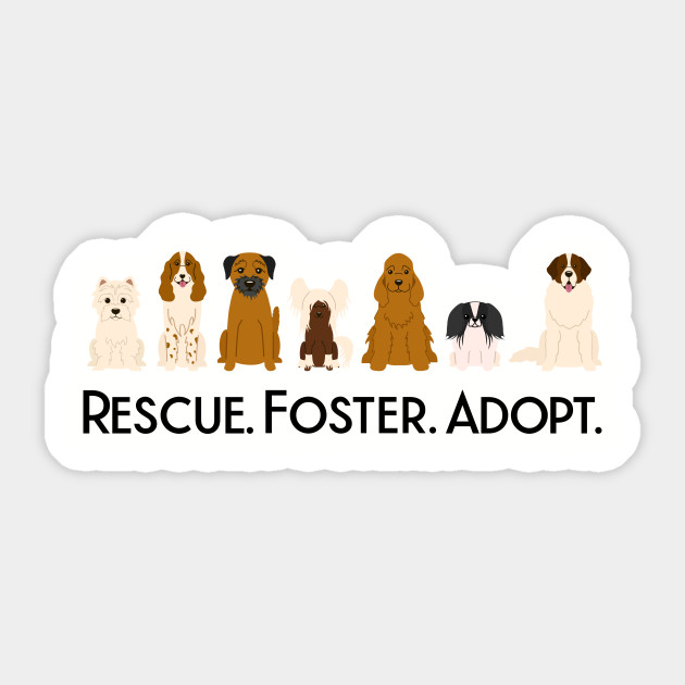 Rescue Foster Adopt Dogs - Dogs - Sticker