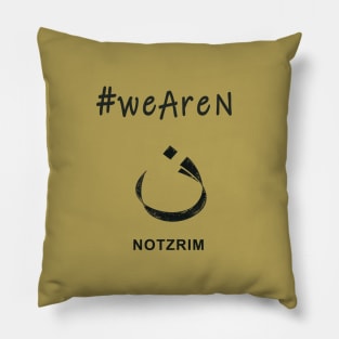 We Are Christian, We are Nazarene or Notzrim Pillow