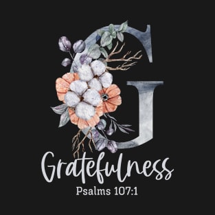 Gratefulness - Christian Virtues T-Shirt