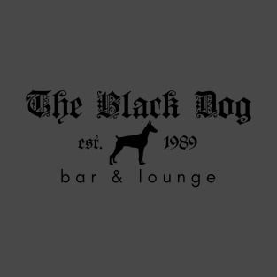 The Black Dog Bar & Lounte T-Shirt