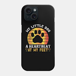 My Little Dog a Heartbeat at My Feet T Shirt For Women Men Phone Case