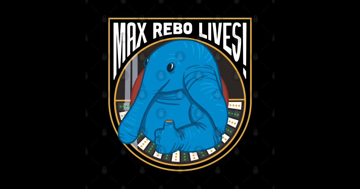 Max Rebo Lives! - Max Rebo - Sticker | TeePublic