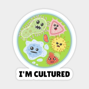 I'm Cultured Magnet