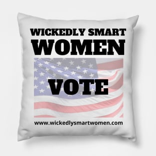 Wickedly Smart Women VOTE Pillow