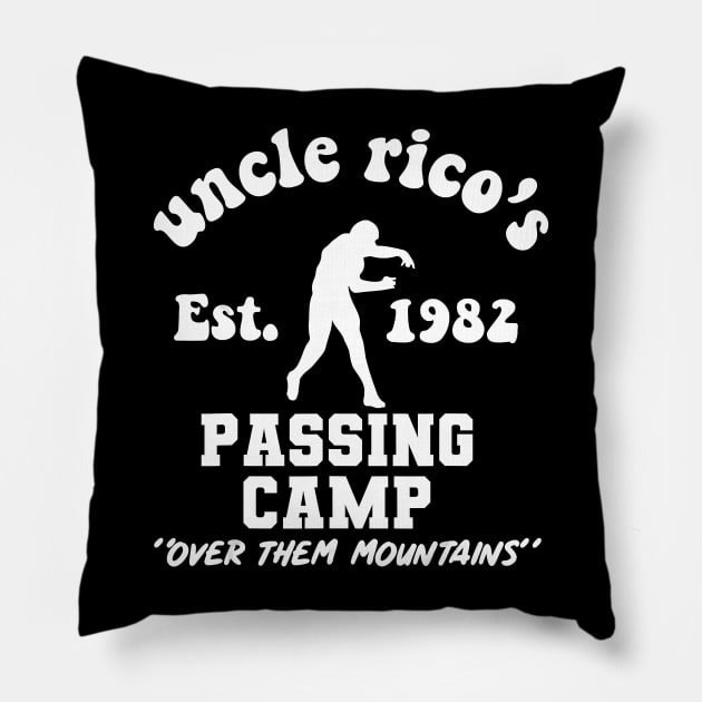 Uncle rico football Pillow by Tianna Bahringer