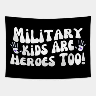 Military Are Heroes Too Purple Up Military Child Month Tapestry