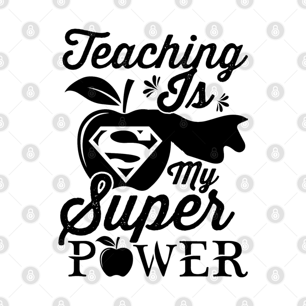 Teaching Is My Superpower by little.tunny