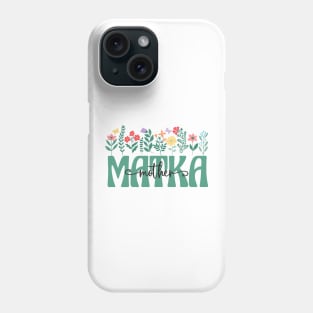 Czech Mom Matka Phone Case