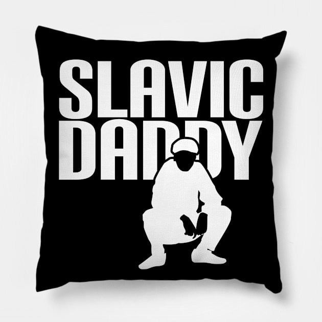 Slavic daddy Pillow by Slavstuff