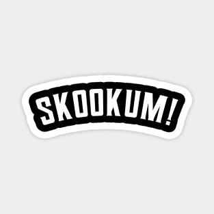 Skookum! Magnet