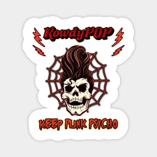 Keep Punk Psycho Magnet