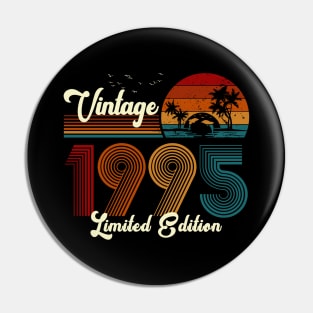 Vintage 1995 Shirt Limited Edition 25th Birthday Gift Pin